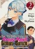 FED UP WITH BEING THE SPOILED QUEENS GENIUS BUTLER I RAN AWAY AND BUILT THE WORLDS STRONGEST ARMY VOL 02 TP [9798888772034]